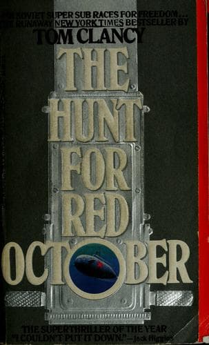 The Hunt for Red October — Tom Clancy